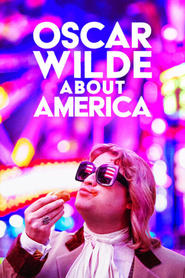 Oscar Wilde About America (2025)